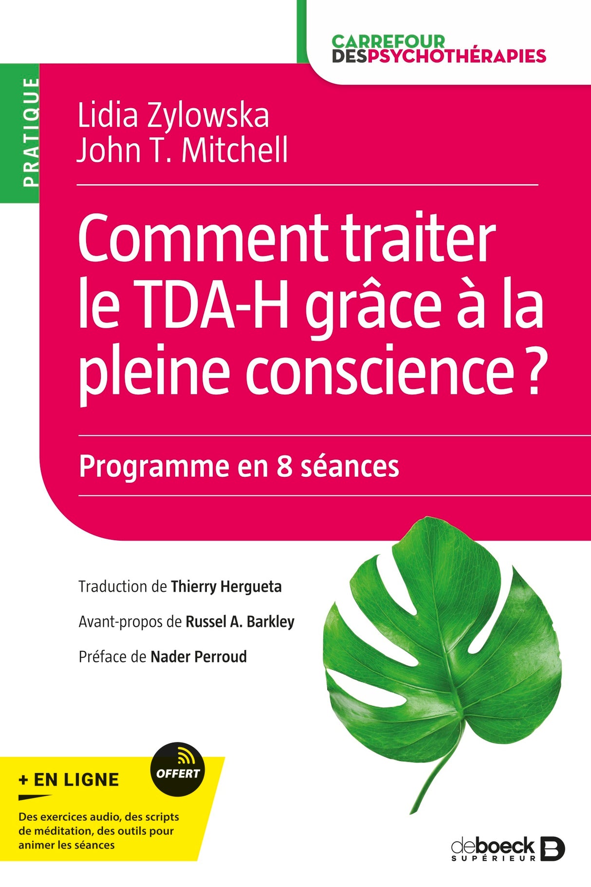 Livre Comment traiter le TDA-H grâce à la pleine conscience ?
