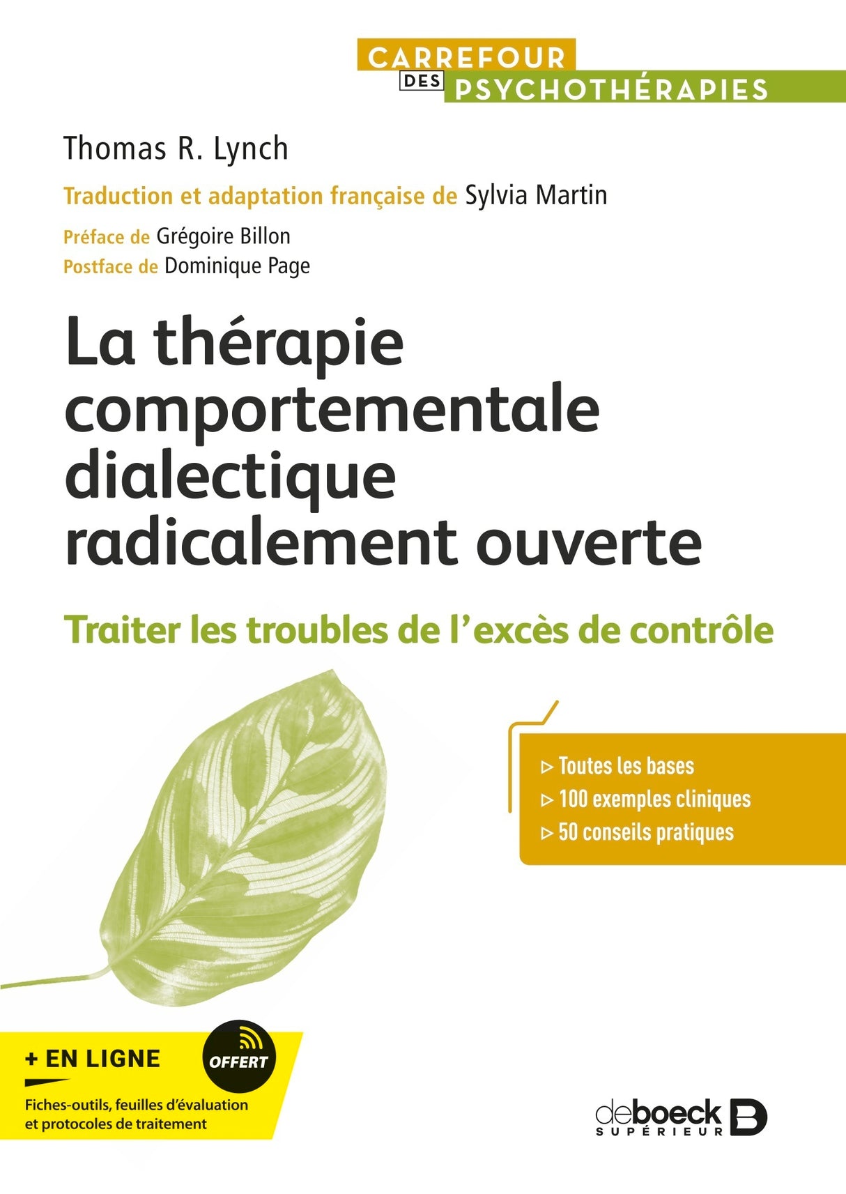 Livre La thérapie comportementale dialectique radicalement ouverte