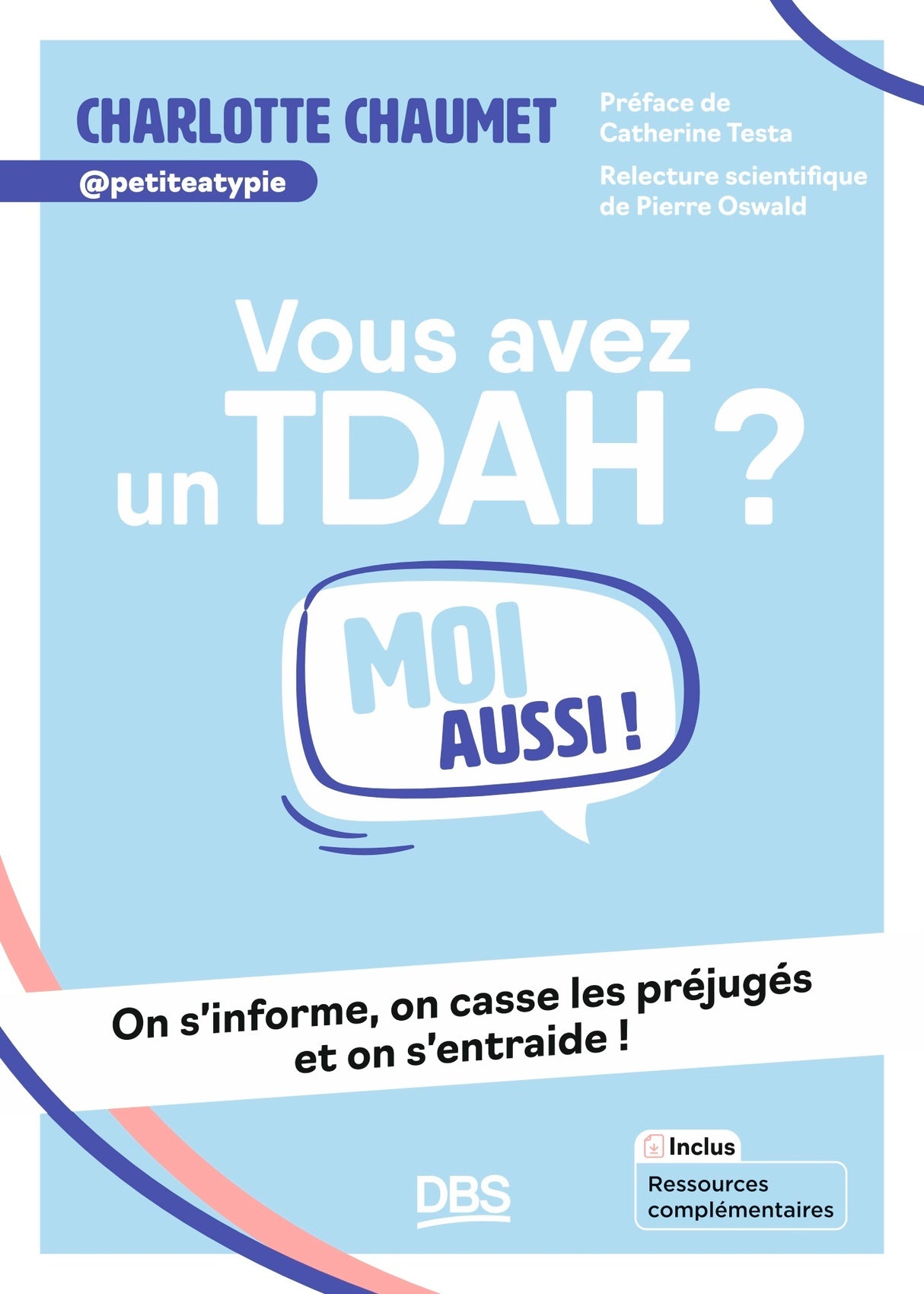 Vous avez un TDAH ? Moi aussi !