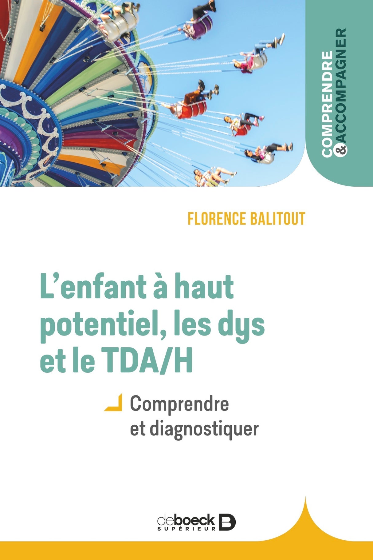 Livre L'enfant à haut potentiel, les dys et le TDA/H
