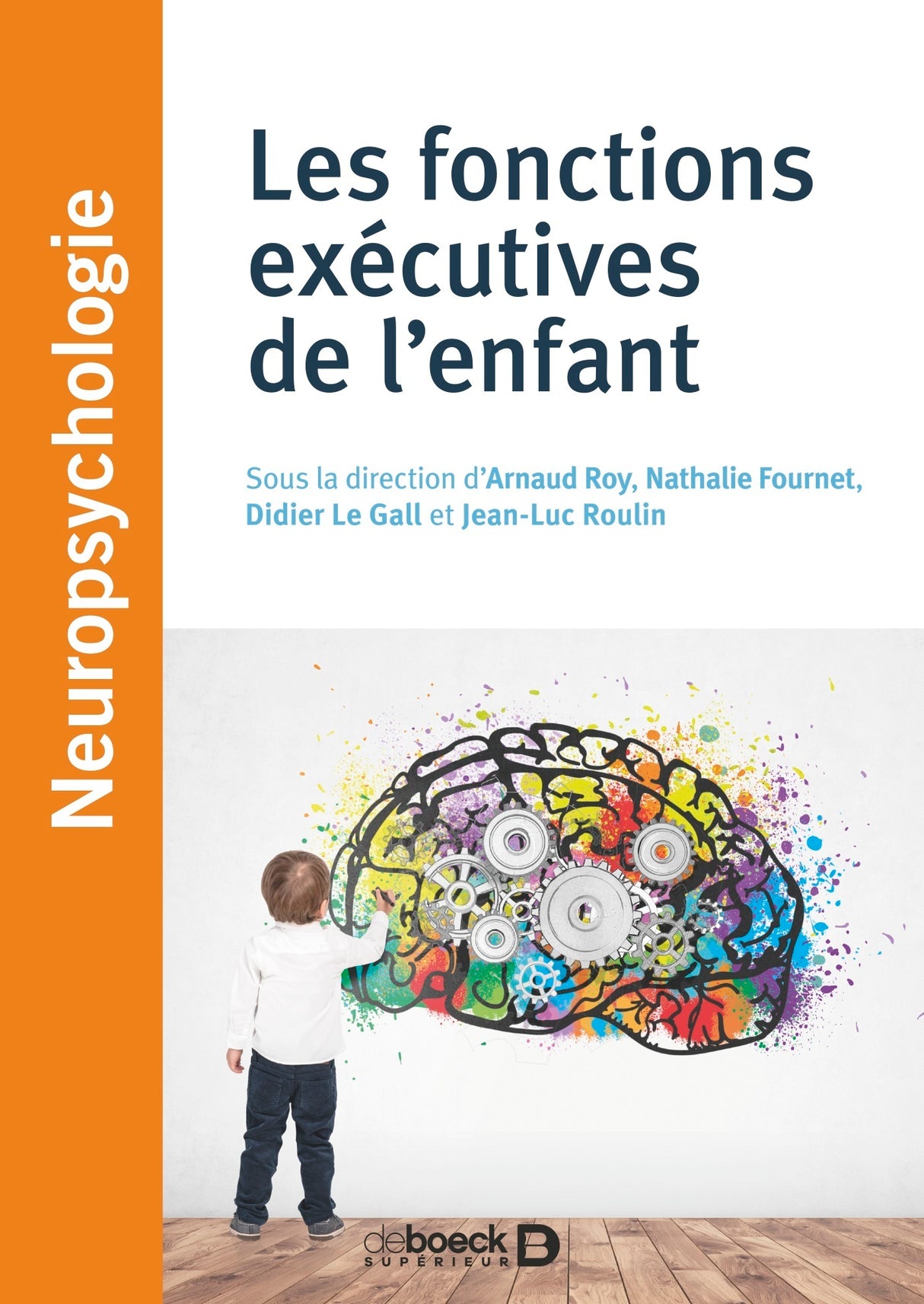 Livre Les fonctions exécutives de l'enfant