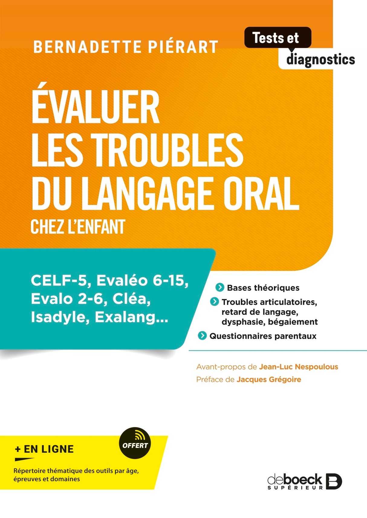Évaluer les troubles du langage oral chez l'enfant