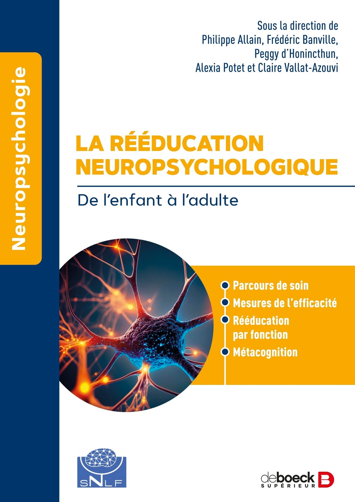 La rééducation neuropsychologique