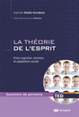 La théorie de l'esprit