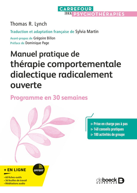 Manuel pratique de thérapie comportementale dialectique radicalement ouverte