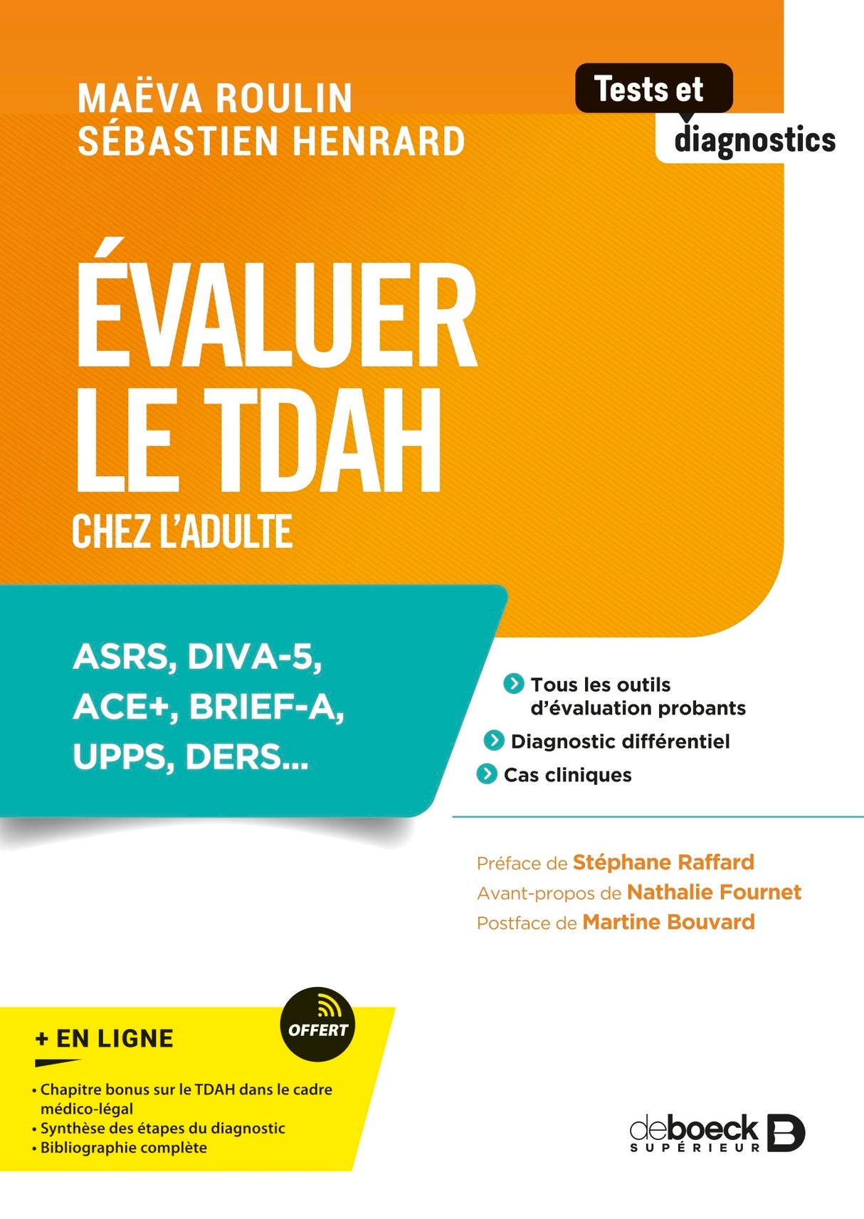 Évaluer le TDAH chez l’adulte