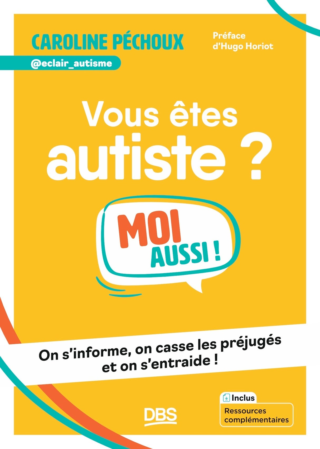 Vous êtes autiste ? Moi aussi !