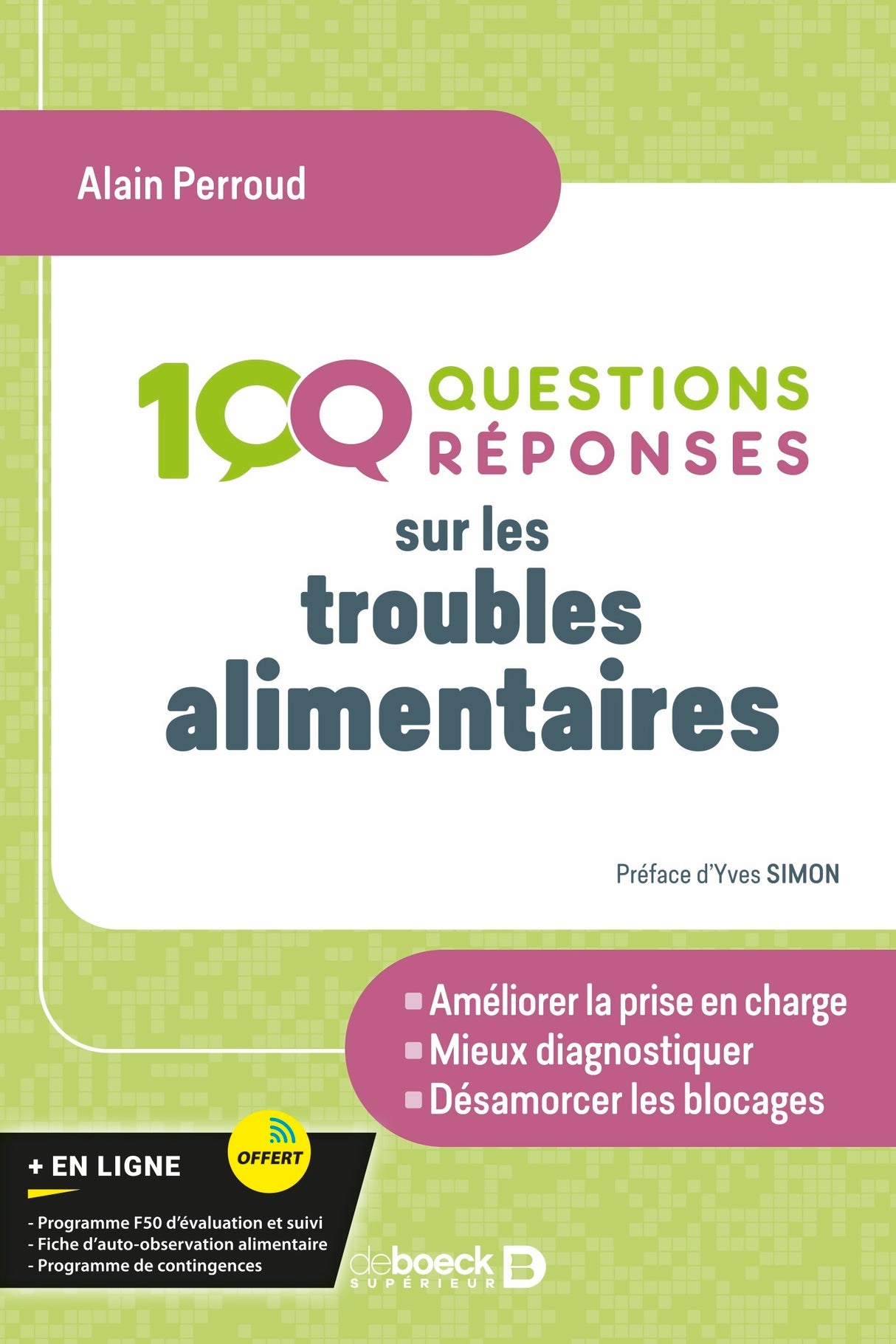 100 Questions/réponses sur les troubles alimentaires