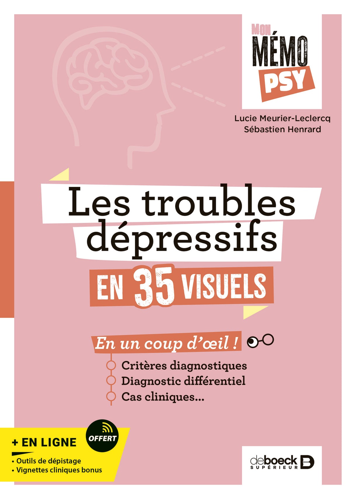 Mon mémo psy - Les troubles dépressifs en 30 visuels