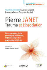 Pierre Janet : trauma et dissociation