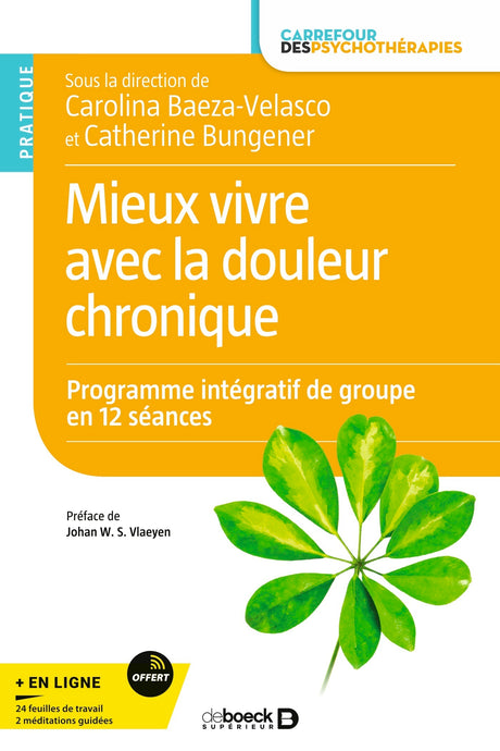 Mieux vivre avec la douleur chronique