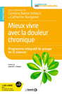 Mieux vivre avec la douleur chronique