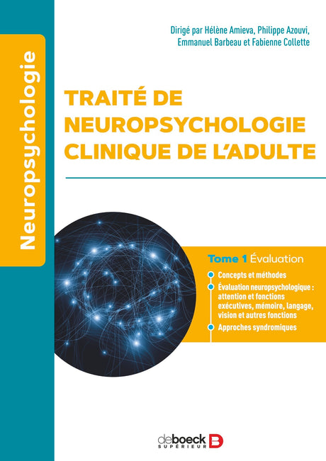 Traité de neuropsychologie clinique de l’adulte